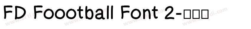 FD Foootball Font 2字体转换